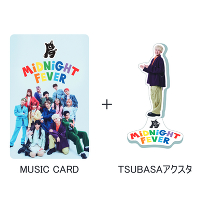 s񐶎YtMIDNIGHT FEVERyTSUBASA Ver.z(MUSIC CARD{GOODS)