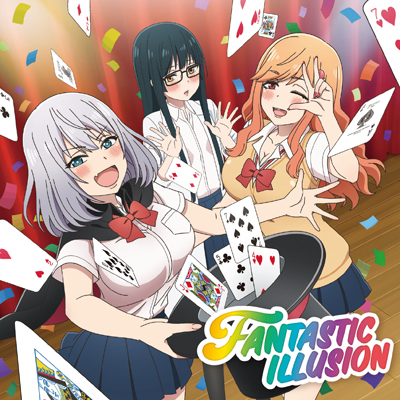 FANTASTIC ILLUSION（CD）【初回生産限定：TVアニメ「手品先輩」盤】