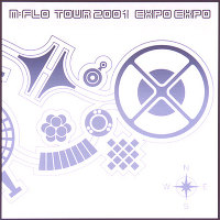 m-flo tour 2001 ”EXPO EXPO”