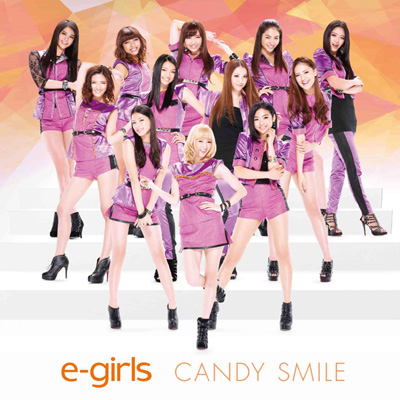 CANDY SMILE（CDシングル）｜e-girls｜mu-moショップ