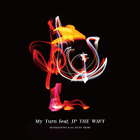 My Turn feat. JP THE WAVY / 愛傷(CD+DVD:TYPE-B)