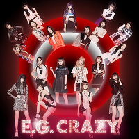 E.G. CRAZY（2CD+Blu-ray+スマプラ）