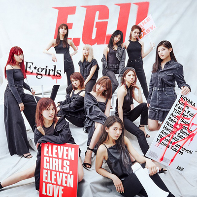 E.G.11（2CD:スマプラ）｜E-girls｜mu-moショップ