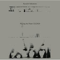 【数量限定盤】Ryuichi Sakamoto: Playing the Piano 12122020(2LP)