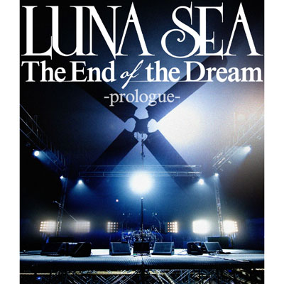 The End of the Dream -prologue-【Blu-ray】