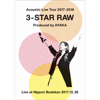 Acoustic Live Tour 2017-2018 ～3-STAR RAW～ (DVD)