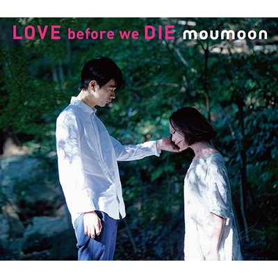 LOVE before we DIE（CD+2DVD）