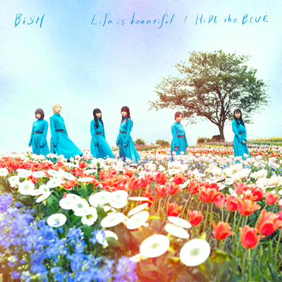 Life is beautiful / HiDE the BLUE（SG）