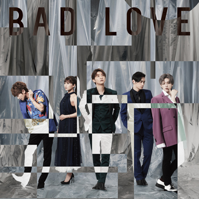 BAD LOVE（CD+スマプラ）