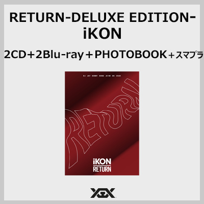RETURN-DELUXE EDITION- i2CD+2Blu-ray+PHOTOBOOK{X}vj