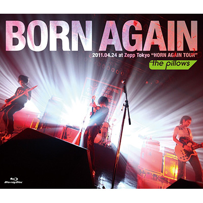 BORN AGAIN 2011.04.24 at Zepp TokyogHORN AGAIN TOURhiBlu-ray Discj