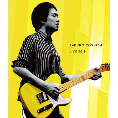 吉田拓郎 LIVE 2016（Blu-ray）