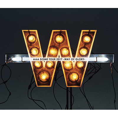 AAA DOME TOUR 2017 -WAY OF GLORY-iBlu-rayj