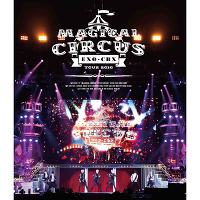 EXO-CBX “MAGICAL CIRCUS” TOUR 2018【Blu-ray Disc（スマプラ対応）】
