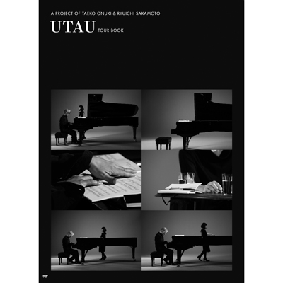 A PROJECT OF TAEKO ONUKI & RYUICHI SAKAMOTO UTAU TOUR BOOK(DVD)