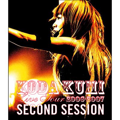 KODA KUMI LIVE TOUR 2006-2007 �`second session�`�iBlu-ray�j