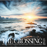 THE CROSSING / Original Scores CD Album