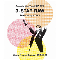 Acoustic Live Tour 2017-2018 ～3-STAR RAW～ (Blu-ray)