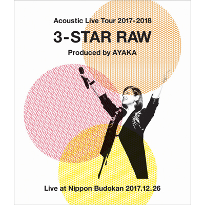 絢香：Acoustic Live Tour 2017-2018 ～3-STAR RAW～ (Blu-ray) Blu-ray