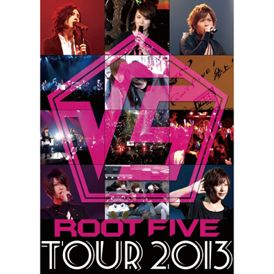 5 -ROOT FVE- TOUR 2013