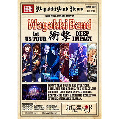 「WagakkiBand 1st US Tour 衝撃 -DEEP IMPACT-」通常盤（DVD+スマプラムービー）