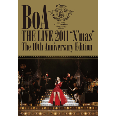 BoA THE LIVE 2011�gX�fmas�h The 10 th Anniversary Edition