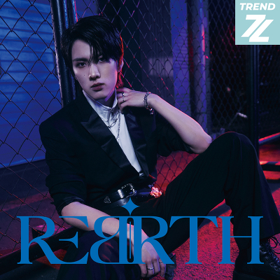TRENDZ REBIRTH アルバム 初回盤 初回限定盤 3形態 メンバー別》REBIRTH【初回生産限定(CD)】｜TRENDZ｜mu-moショップ