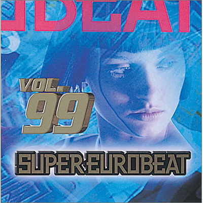 SUPER EUROBEAT VOL．99｜SUPER EUROBEAT｜mu-moショップ