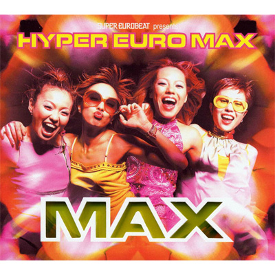 SUPER EUROBEAT presents HYPER EURO MAX