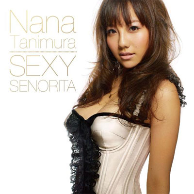 SEXY SENORITA / If I'm not the one