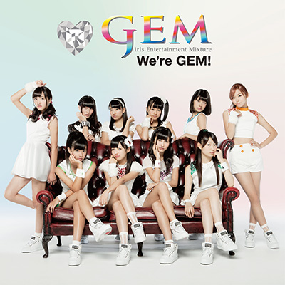 We're GEM!�yCD ONLY�z