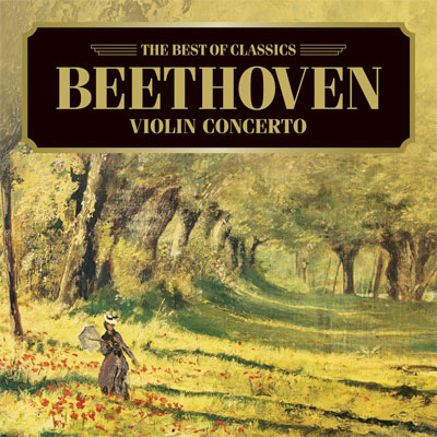ベートーヴェン:ヴァイオリン協奏曲