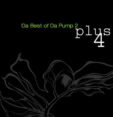 Da Best of Da Pump 2 plus 4