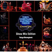 V A Tokyo Disneyland Electrical Parade Dreamlights Show Mix Edition