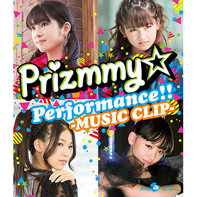Prizmmy Performance!! -MUSIC CLIP- yBlu-rayz