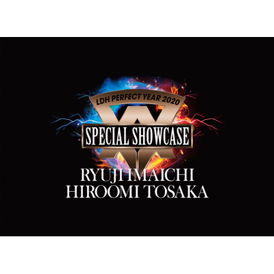 LDH PERFECT YEAR 2020 SPECIAL SHOWCASE RYUJI IMAICHI / HIROOMI TOSAKAi3DVDj