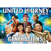 GENERATIONS LIVE TOUR 2018 UNITED JOURNEY（2DVD）【初回生産限定盤】