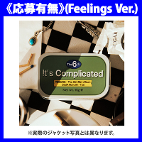 sLty؍ՁzThe 6th Mini Album 'It's Complicated'(Feelings Ver.)