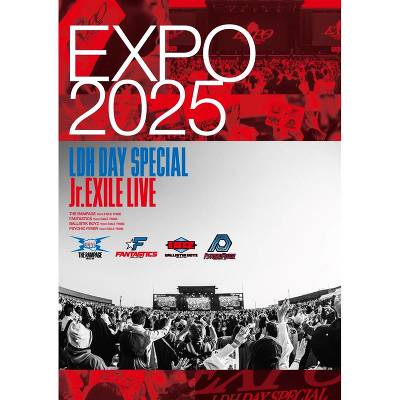 EXPO 2025 LDH DAY SPECIAL gJr.EXILE LIVEh(Blu-ray)[T:AU[WPbg]