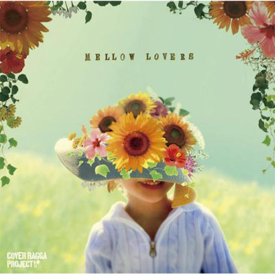 MELLOW LOVERS