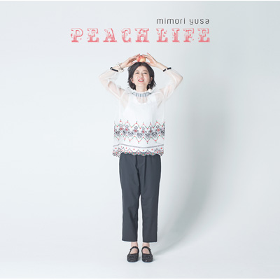 PEACH LIFE（CD+DVD）
