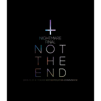 NIGHTMARE FINAL「NOT THE END」2016.11.23 @ TOKYO METROPOLITAN GYMNASIUM　Blu-ray通常盤　