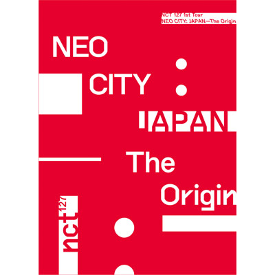 NCT 127 1st Tour 'NEO CITY : JAPAN - The Origin'【3枚組DVD+PHOTOBOOK(スマプラ対応)】