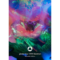 globe tour 1999 Relation Remaster Edition