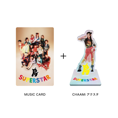�s���񐶎Y����tSUPERSTAR�yCHAAMi Ver.�z(MUSIC CARD�{GOODS)