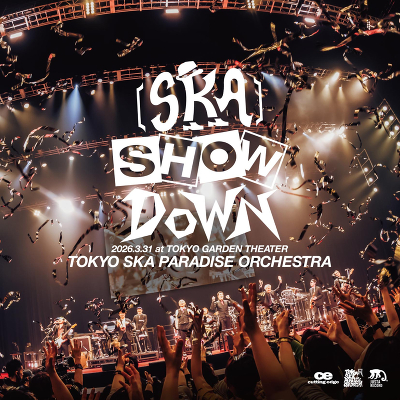 �mSKA�nSHOWDOWN 2026.3.31 at TOKYO GARDEN THEATER�i2CD�j