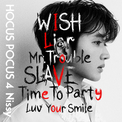 HOCUS POCUS（CD+DVD）｜Nissy（西島隆弘）｜mu-moショップ