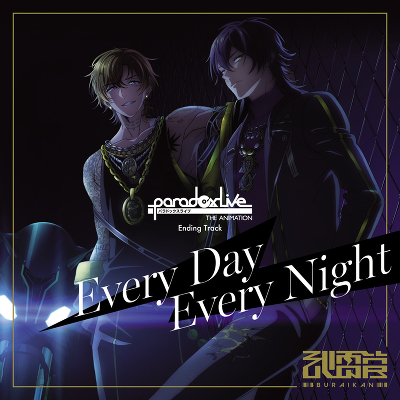 5NLy[ΏۏiParadox Live THE ANIMATION Ending TrackuEvery Day Every Nightv(CD)