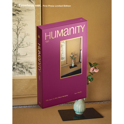 初回生産限定盤_Timeless Ver.】Humanity(CD)｜TEN｜mu-moショップ