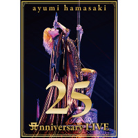 ayumi hamasaki 25th Anniversary LIVE（DVD）